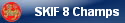 SKIF 8 Champs