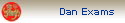 Dan Exams